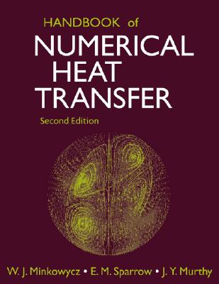 Handbook of Numerical Heat Transfer