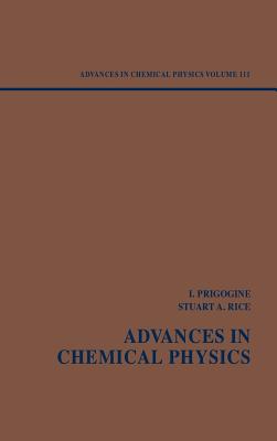 Advances in Chemical Physics, Volume 111