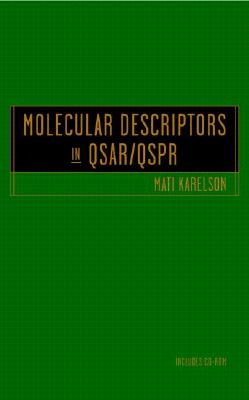 Molecular Descriptors in QSAR/QSPR