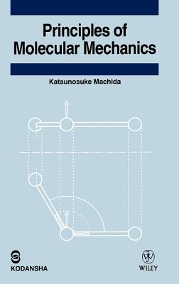 Principles of Molecular Mechanics