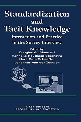 Standardization and Tacit Knowledge