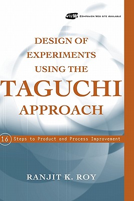 Design of Experiments Using The Taguchi Approach