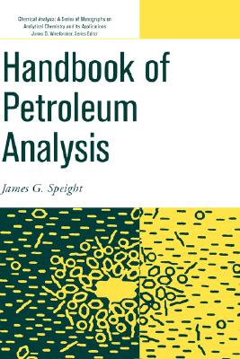 Handbook of Petroleum Analysis