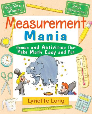 Measurement Mania