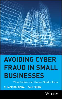 Avoiding Cyber Fraud in Small Businesses