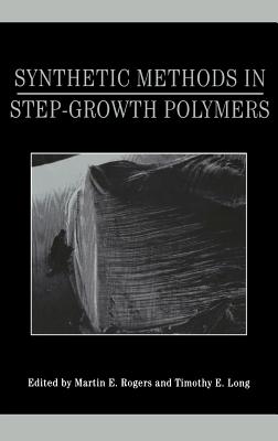 Synthetic Methods in Step-Growth Polymers