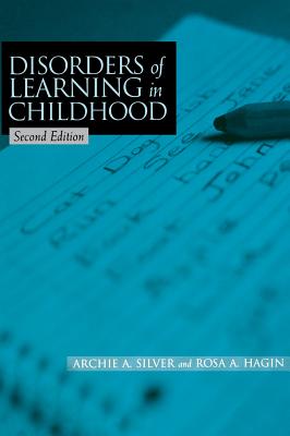 Disorders of Learning in Childhood