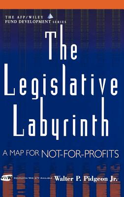 The Legislative Labyrinth