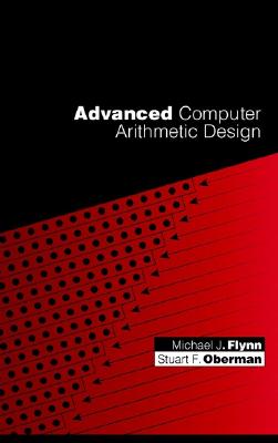 Advanced Computer Arithmetic Design