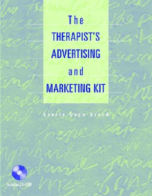 The Therapist's Advertising and Marketing Kit