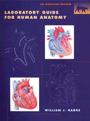 A Laboratory Guide to Human Anatomy