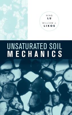 Unsaturated Soil Mechanics