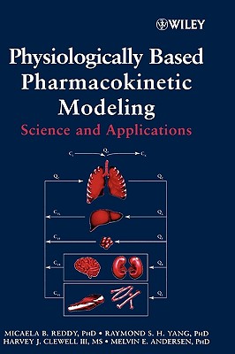 Physiologically Based Pharmacokinetic Modeling