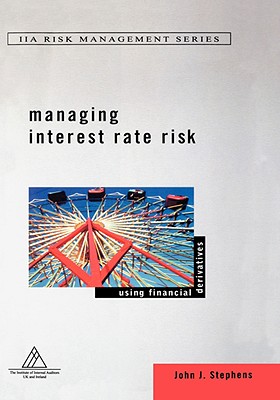 Managing Interest Rate Risk