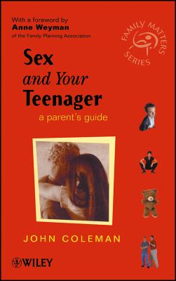 Sex and Your Teenager