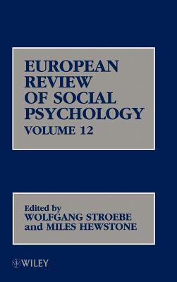 European Review of Social Psychology, Volume 12