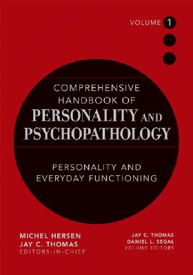 Comprehensive Handbook of Personality and Psychopathology, Personality and Everyday Functioning