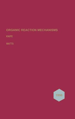 Organic Reaction Mechanisms 1998