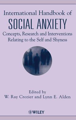 International Handbook of Social Anxiety