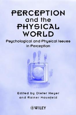 Perception and the Physical World