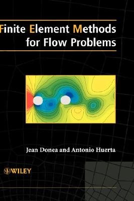 Finite Element Methods for Flow Problems