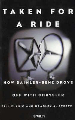 Taken for a Ride – How Daimler–Benz Drove Off with Chrysler