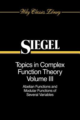 Topics in Complex Function Theory, Volume 3