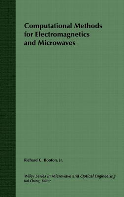 Computational Methods for Electromagnetics and Microwaves