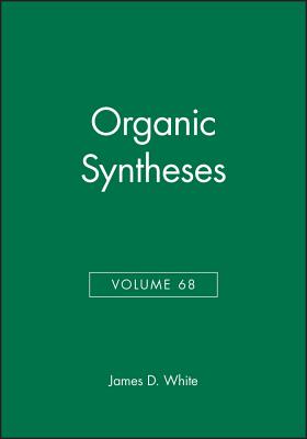 Organic Syntheses, Volume 68