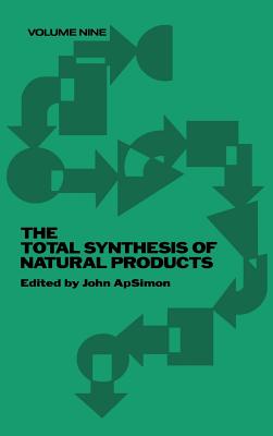 The Total Synthesis of Natural Products, Volume 9