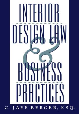 Interior Design Law and Business Practices