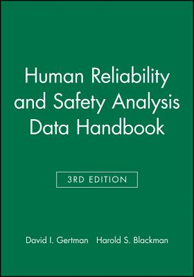 Human Reliability and Safety Analysis Data Handbook