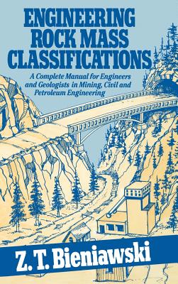 Engineering Rock Mass Classifications