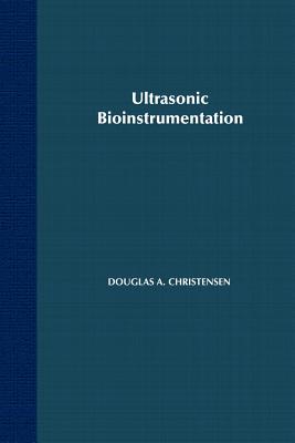 Ultrasonic Bioinstrumentation