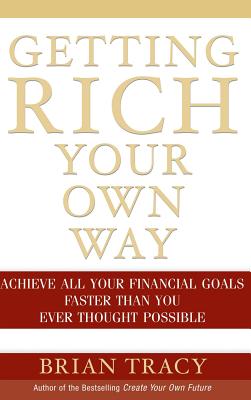 Getting Rich Your Own Way