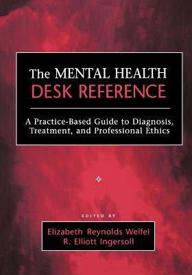 The Mental Health Desk Reference