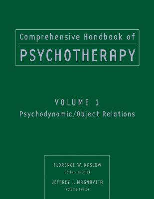 Comprehensive Handbook of Psychotherapy, Psychodynamic / Object Relations