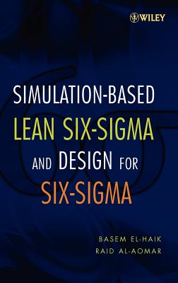 Simulation-based Lean Six-Sigma and Design for Six-Sigma