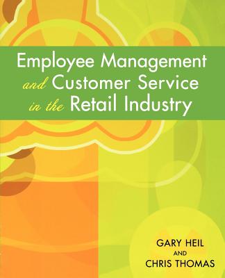 Employee Management and Customer Service in the Retail Industry