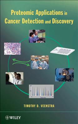 Proteomic Applications in Cancer Detection and Discovery