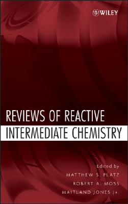 Reviews of Reactive Intermediate Chemistry