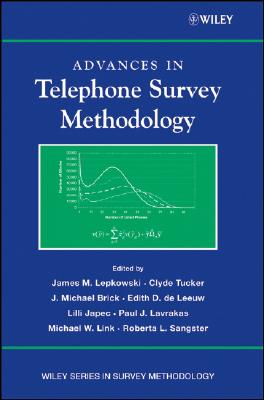 Advances in Telephone Survey Methodology