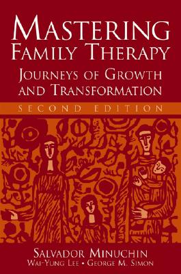 Mastering Family Therapy