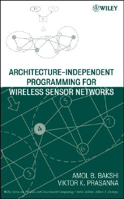 Architecture-Independent Programming for Wireless Sensor Networks