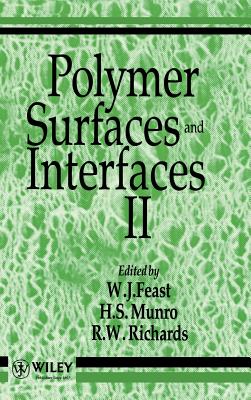 Polymer Surfaces and Interfaces II