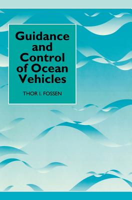 Guidance and Control of Ocean Vehicles