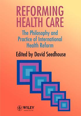 Reforming Health Care