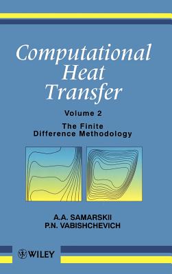 Computational Heat Transfer, Volume 2