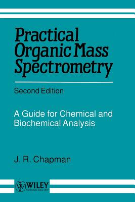 Practical Organic Mass Spectrometry