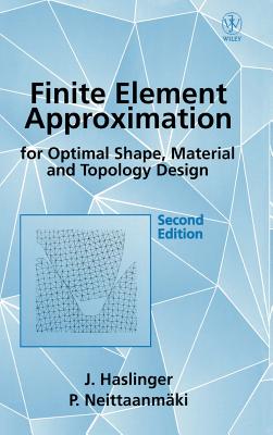 Finite Element Approximation for Optimal Shape, Material and Topology Design